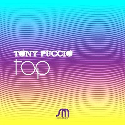 Top 專輯 Frystal DJ/Tony Puccio/Tony Kairom/Diroma/Pipo Monisperi