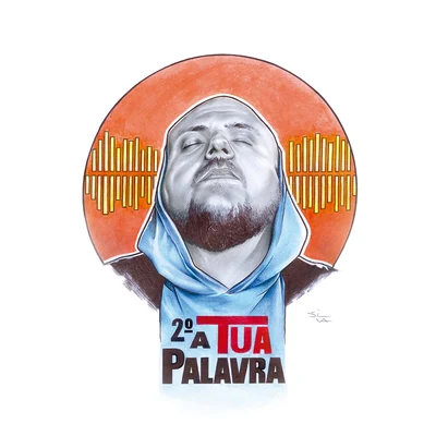 2º a Tua Palavra 專輯 Fex Bandollero