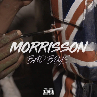 Bad Boys 專輯 Morrisson