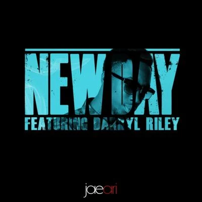 New Day (feat. Darryl Riley) 專輯 Kyara/Jae Ari