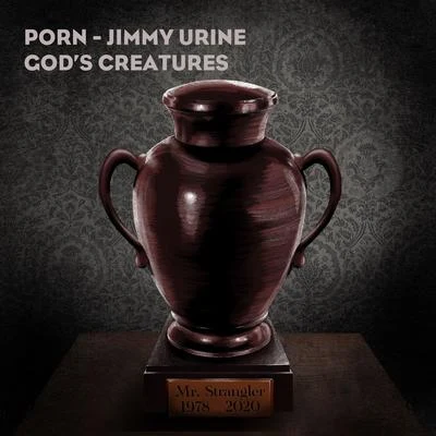 Gods Creatures (Jimmy Urine Remix) 專輯 Jimmy Urine/Alec Empire/ZE/Puppetmastaz/Dirtyphonics