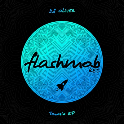 Tenorio EP 專輯 DJ Oliver