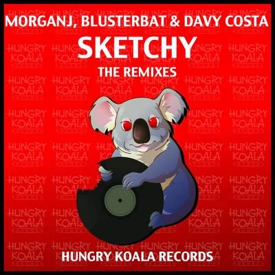 MorganJCyrus Sketchy : The Remixes