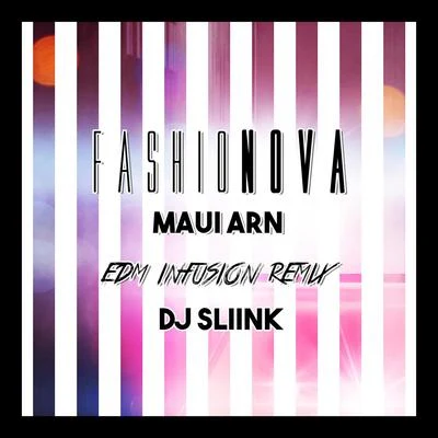 Fashionnova (Edm Infusion Remix) 專輯 Saint Vinci/DJ Sliink/Lil Baby