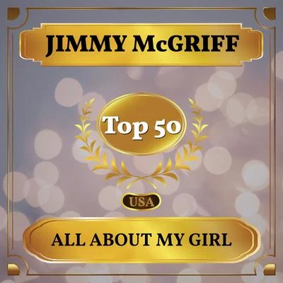 All About My Girl (Billboard Hot 100 - No 50) 專輯 Jimmy McGriff