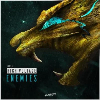 Enemies 專輯 High voltage/Bass Chaserz