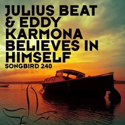 Believes In Himself 專輯 Julius Beat/Olbaid