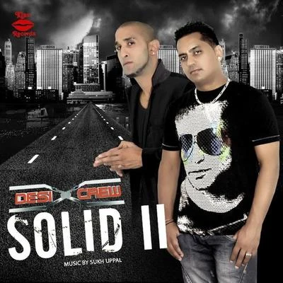 Solid II 專輯 Amrit Maan/Desi Crew