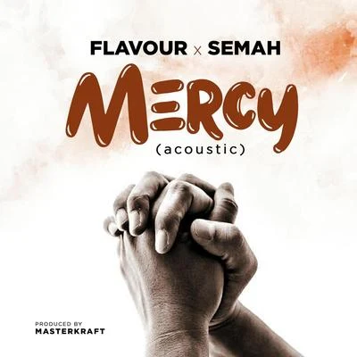 FlavourPhyno Mercy (Acoustic)