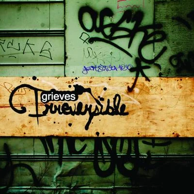 Irreversible 專輯 Grieves