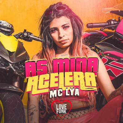 As Mina acelera 專輯 MC Henny/Jefinho jp/Selo do Brega/Mc Lya