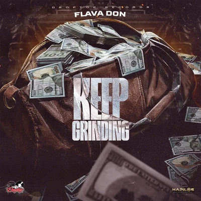 Keep Grinding 专辑 Flava Don/JayCrazie