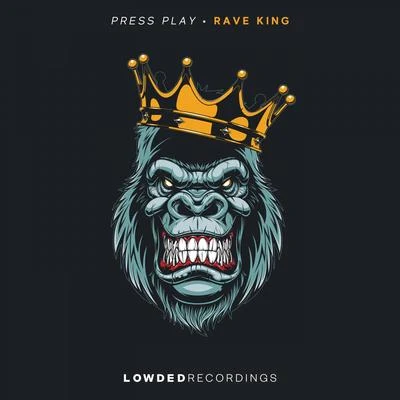 Rave King 專輯 Press Play