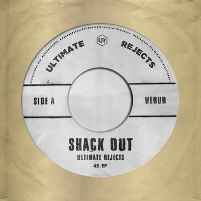 Shack Out 專輯 Ultimate Rejects/Henry Fong/JSTJR