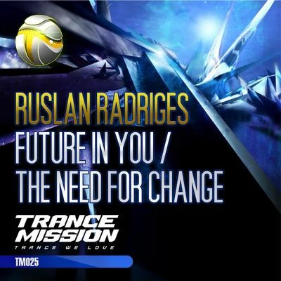 Future In YouThe Need For Change 專輯 Lennard Elliot/Ruslan Radriges