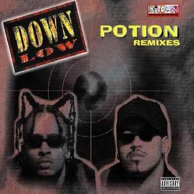 Down LowLil BlueA Town Variety FamilyBig Bad Potion