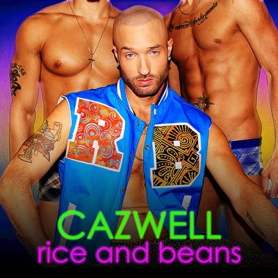 Cazwell Rice and Beans