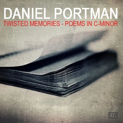 Twisted Memories - Poems In C-Minor 專輯 Daniel Portman