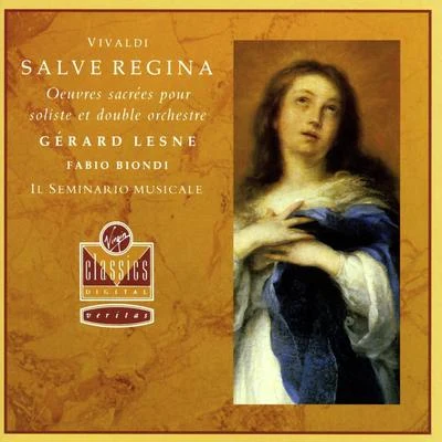 Vivaldi - Salve Regina: Sacred Works for Countertenor and Double Orchestra 专辑 Jean-Philippe Viret/Gérard Lesne/Ramón López/Bruno Angelini