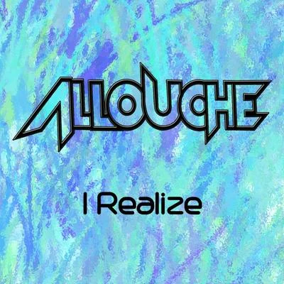 I Realize 專輯 Luna Bands/Allouche