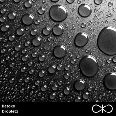 Dropletz 專輯 Ivan Escura/Betoko/Toni Varga