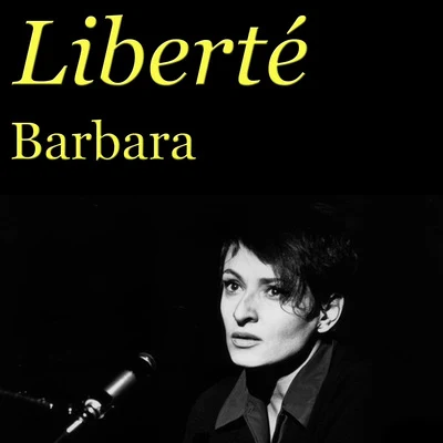 Liberté 專輯 Barbara/Marc Lavoine/Katerine/Jane Birkin/Jean-Claude Vannier