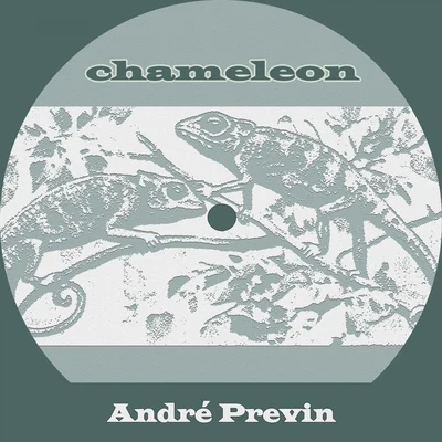 André Previn Chameleon