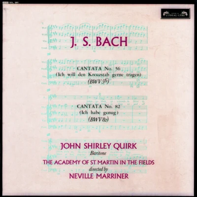 Ich will den Kreuzstab gerne tragenCantata, BWV 56 專輯 John Shirley-Quirk