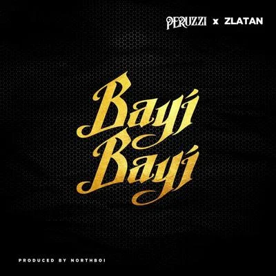 Bayi Bayi 专辑 Peruzzi/Governor of Africa