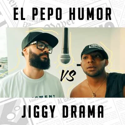 El Pepo Vs Jiggy Drama (LIVE) 專輯 Jiggy Drama/Summer Zone/Tobÿ/Stanley Jackson