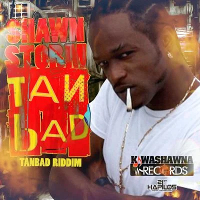 Tan Bad 專輯 Shawn Storm