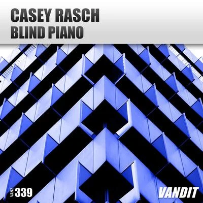 Blind Piano 专辑 Casey Rasch/Greg Downey/Joe Swales/Oberon/Vince Schuld