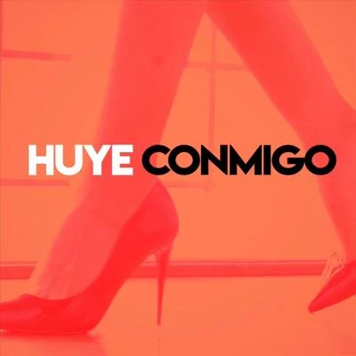 Huye Conmigo 專輯 Flor de Rap/Francisca Silva