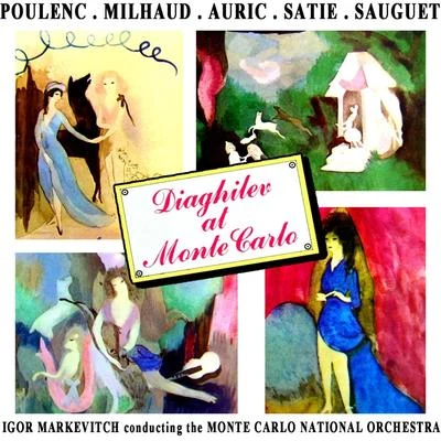 Diaghilev at Monte Carlo 专辑 Igor Markevitch/The London Symphony Orchestra/Royal Danish Orchestra/Erich Gruenberg/L'Orchestre des Concerts Lamoureux