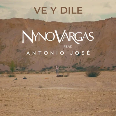 Ve y dile 專輯 Nyno Vargas