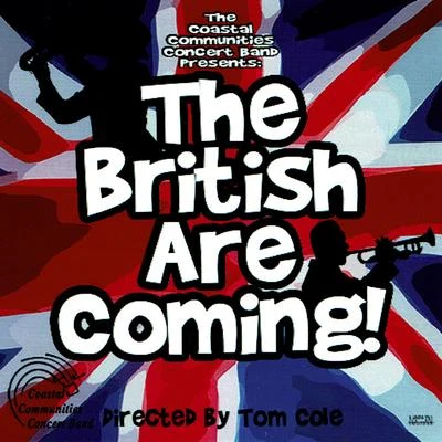 The British Are Coming 專輯 Kiri Te Kanawa/Paul McCartney/Sally Burgess/Choristers Of Liverpool Cathedral/Royal Liverpool Philharmonic Choir