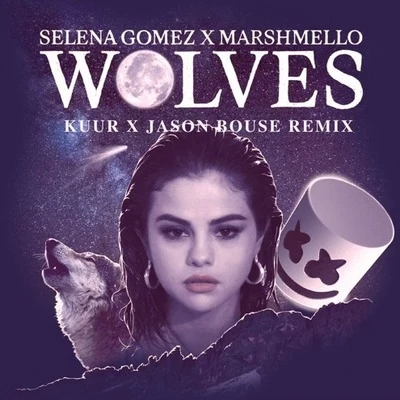 Wolves (Kuur X Jason Bouse Remix) 專輯 Kuur/Kevin Paris/Tidus/Alexis Ren