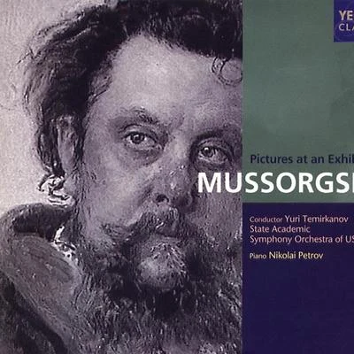 Mussorgsky：Pictures At An Exhibition 專輯 Aleksei Maslennikov/Yuri Temirkanov