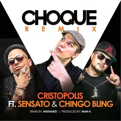 SensatoPitbullSak Noel Choque (Remix) [feat. Sensato & Chingo Bling]