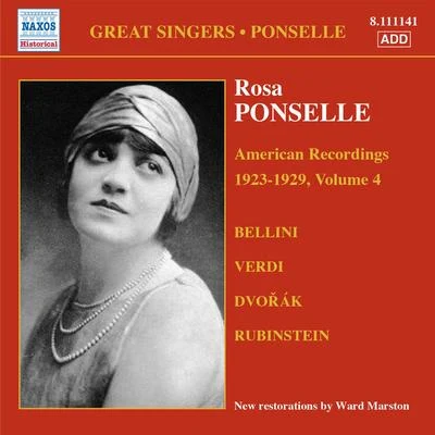 PONSELLE, Rosa: American Recordings, Vol. 4 (1923-1929) 專輯 Rosa Ponselle