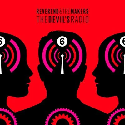 The Devil&#x27;s Radio 专辑 Reverend and the Makers/Lowkey