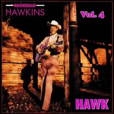 Hawkshaw Hawkins Hawkshaw Hawkins, Vol. 4