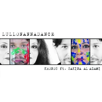 Lullonannadance 專輯 Kronos/Adaro