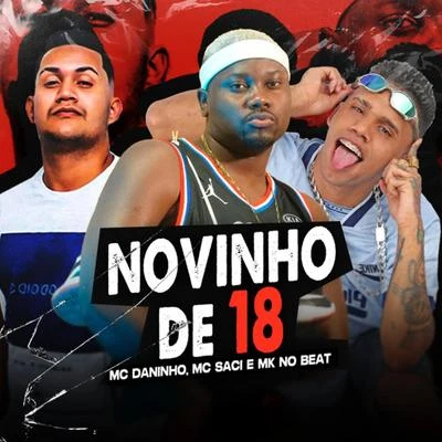 Novinho de 18 專輯 Mc Daninho/Mc Danny