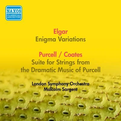 Elgar, E.: enigma variations Purcell, H.: suite for strings from the dramatic music (啊讓人. A. Coates) (London symphony, Sargent) (1953) 專輯 Sir Malcolm Sargent