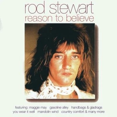 Reason To Believe 專輯 Rod Stewart/Bee Gees/Grateful Dead/The Equals/Jerry Butler