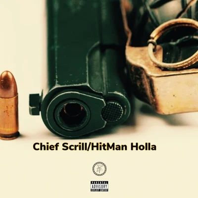 Chief Scrill Break em off (feat. HitMan Holla)