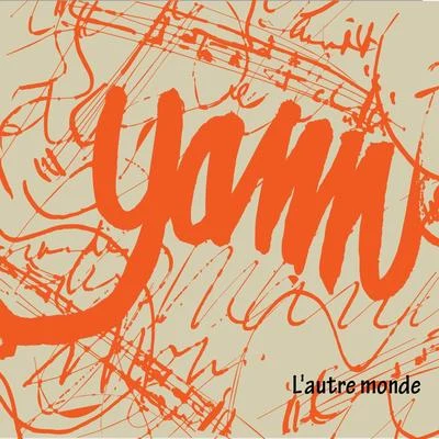 Lautre monde 專輯 Yann