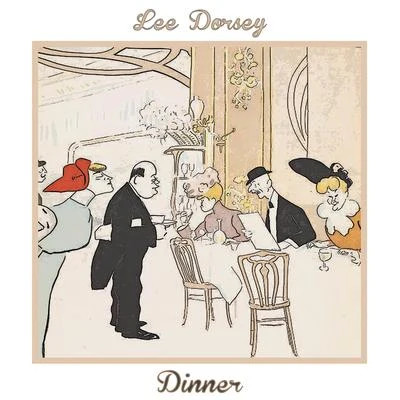 Dinner 專輯 Lee Dorsey