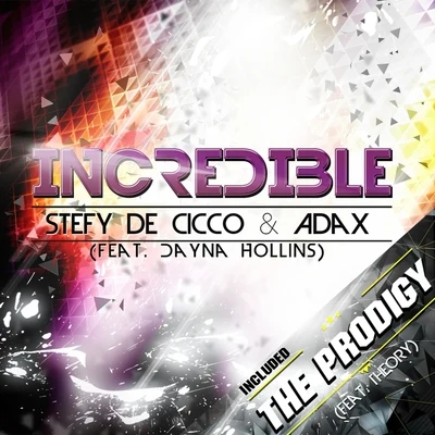 IncredibleThe Prodigy 專輯 Stefy De Cicco